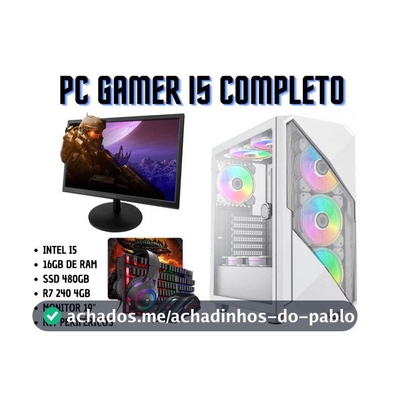 PC Gamer Completo Intel i5 | 16GB RAM | SSD 480GB | R7 240 4GB | Monitor 19'' + Kit Periféricos PC Gamer Completo Intel