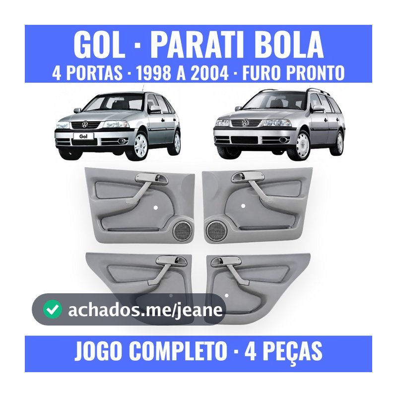 Forro de Porta Gol G2 G3 Bola Bolinha Parati 4 Portas 1998 a 2004 Jogo Completo 4 Peças Vidro Manual Furo Pronto