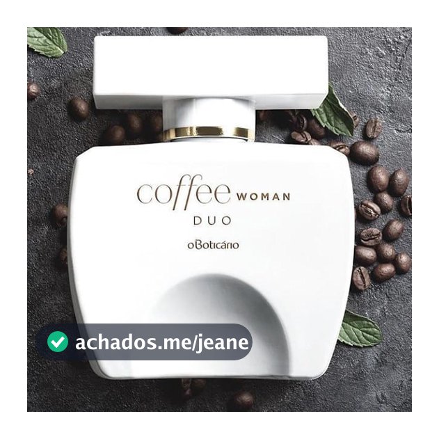 Linha Coffee 100 ml O Boticário- Diversas fragrâncias Perfumaria feminina