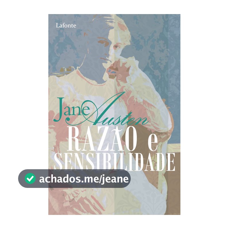 Razão e Sensibilidade - Jane Austen - Editora Lafonte