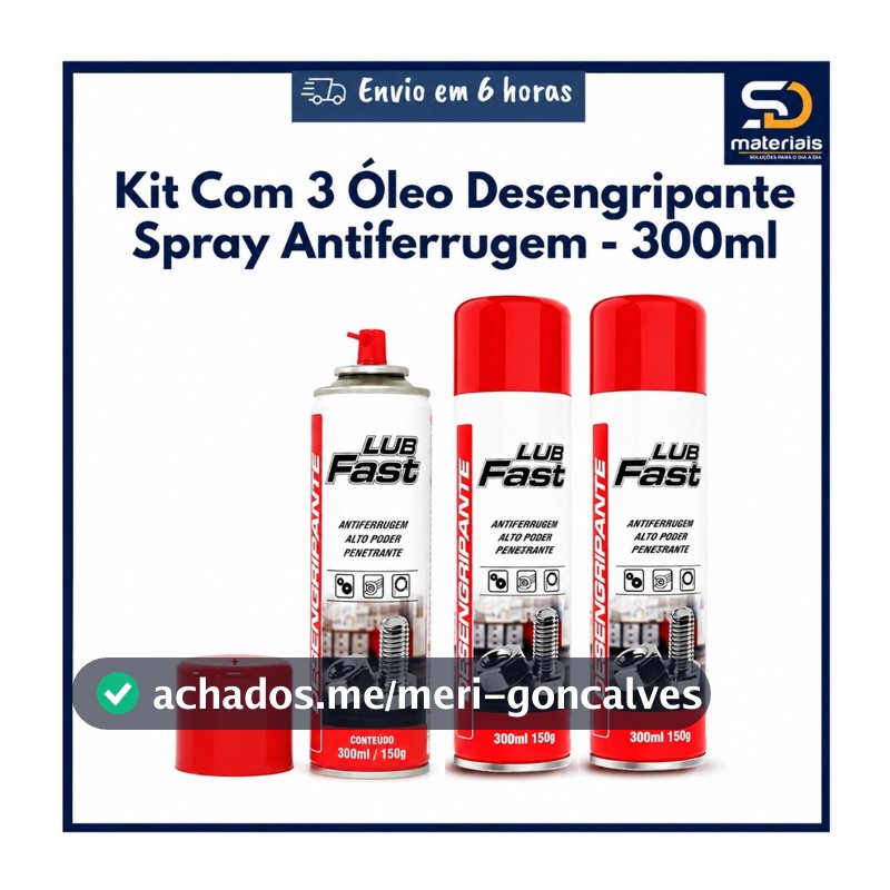 Kit 03 Lubrificantes Antiferrugem Desengripante Lub Fast 300ML
