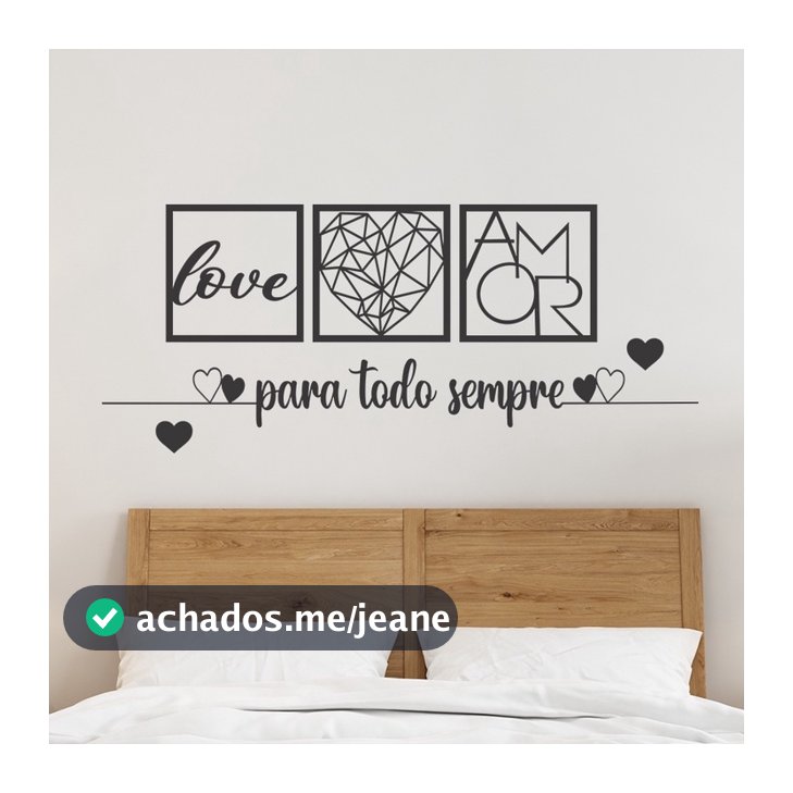 KIT 3 Quadros Para todo Sempre, Love Coração Geométrico Amor + 2 Apliques de Coração Frase Parede