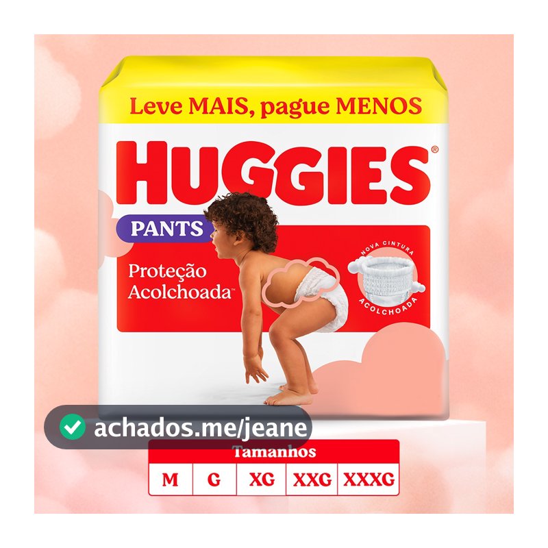 Fralda Pants Huggies Proteção Acolchoada M/G/XG/XXG/XXXG