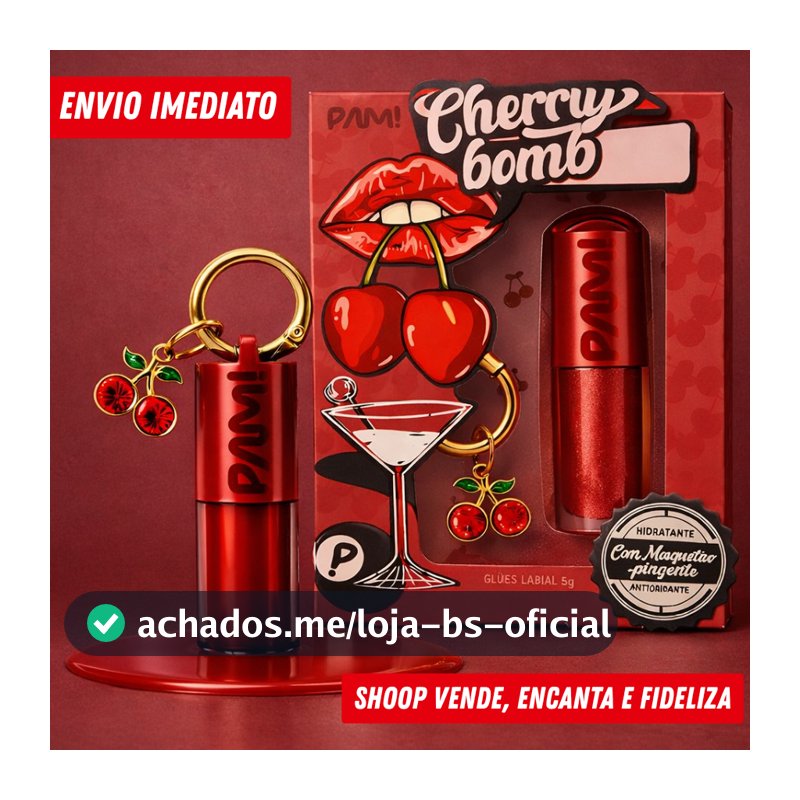 Gloss Labial Cherry Bomb 5g Pam! | Com Mosquetão + Pingente - Brilho Laqueado