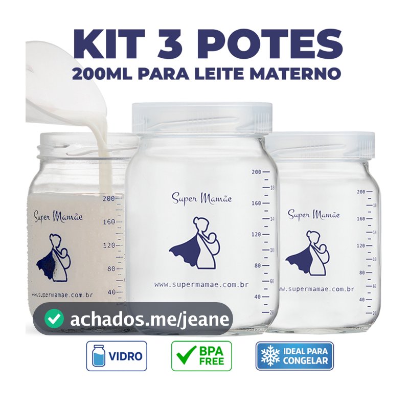 Kit com 3 Potes de Vidro para Armazenar Leite Materno 200ml Com Graduação