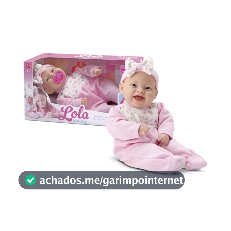 Boneca Lola Baby Com Chupeta Rosa Menina Brinquedo Infantil Bebê