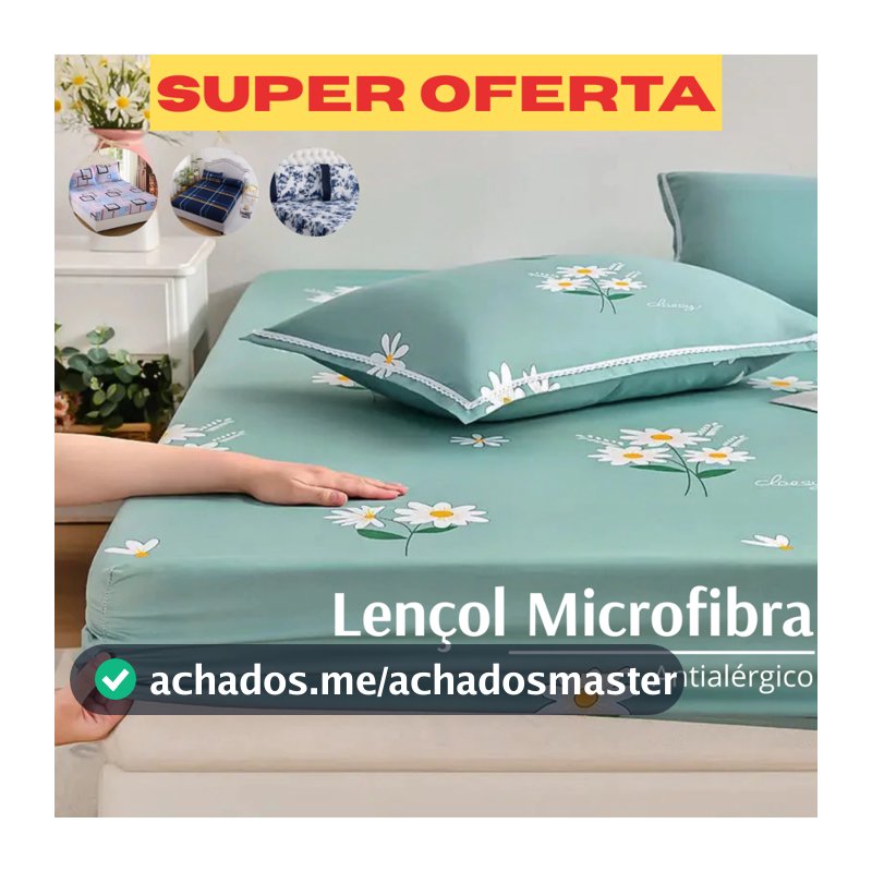 Lençol Estampado Microfibra - AVULSO - Solteiro / Casal / Queen / King - Lindas Estampas