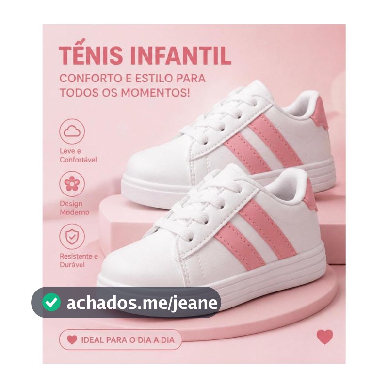 Tenis infantil menina do 20 ao 34 modinha