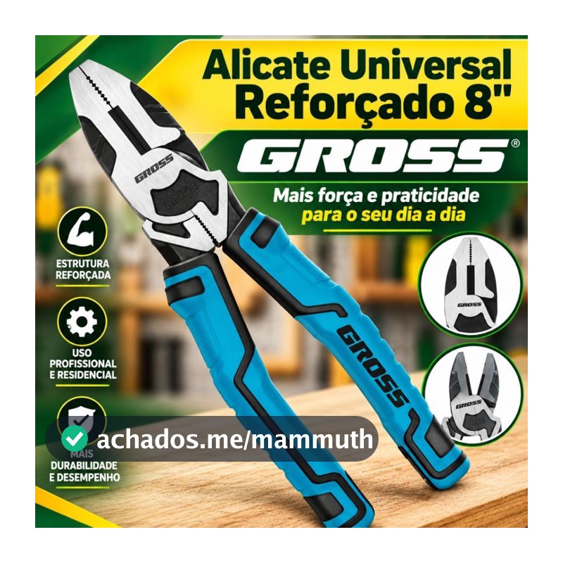 Alicate Universal Reforçado 210mm 8" GROSS