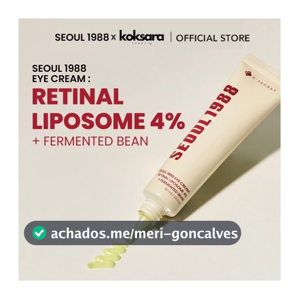[OFFICIAL] SEOUL 1988 Retinal Liposome 4% + Fermented Soybean Eye Cream 10ml/30ml