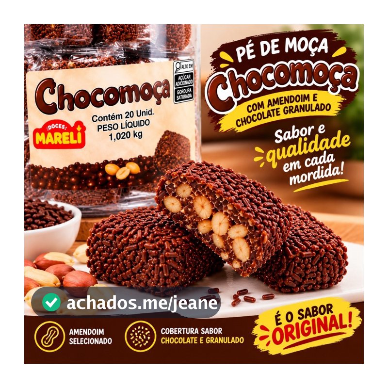Pé de Moça Chocomoça Doce Cremoso com Amendoim e Chocolate Granulado 20 ou 40 Unidades