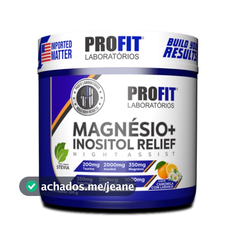 Magnésio Inositol Relief 300g Profit Com Melatonina Triptofano e Taurina