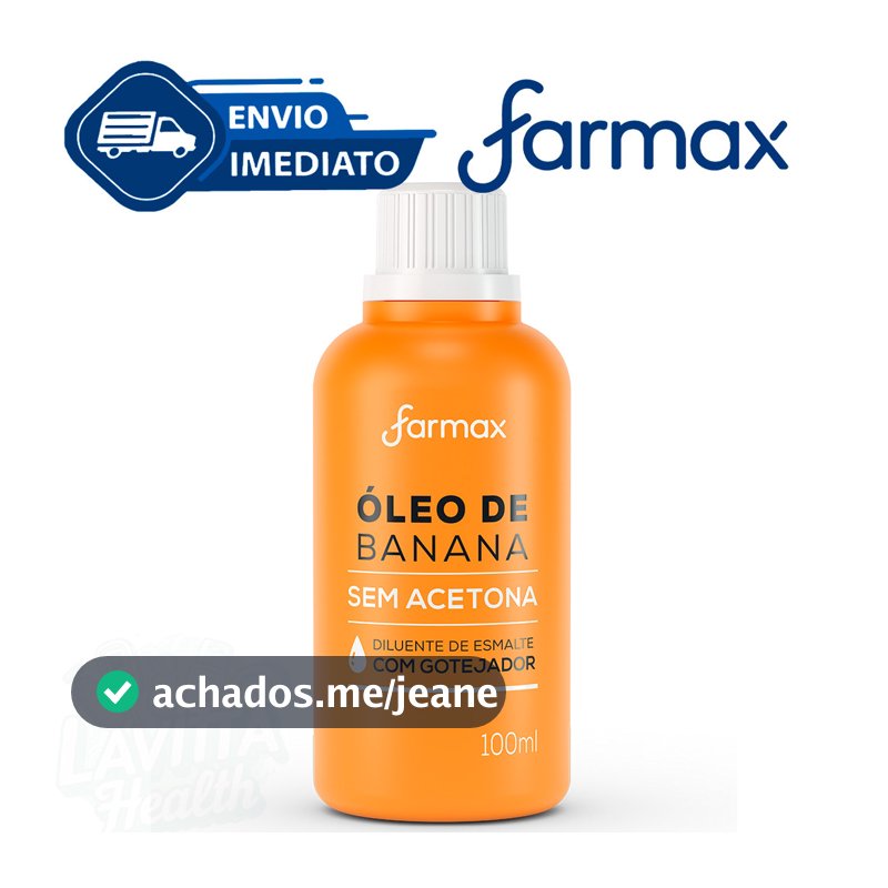 Óleo de Banana Farmax Sem Acetona Diluente com Goteador 100ml Envio Imediato