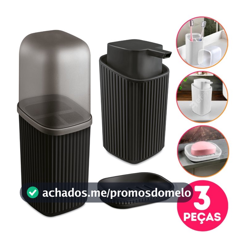 Kit 3 Acessórios Banheiro com Porta Sabonete Líquido, Porta Escovas e Saboneteira com Escorredor Av