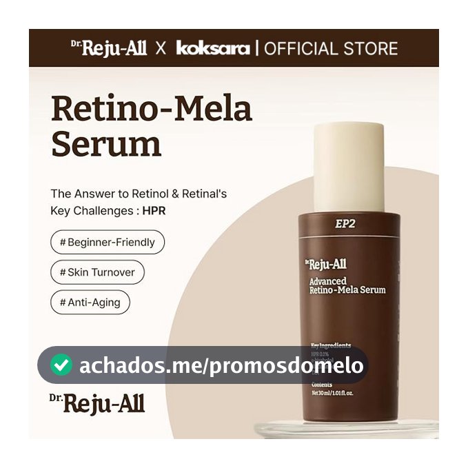 [OFFICIAL] Dr.Reju-All Advanced Retino-Mela Serum 30ml,5ml