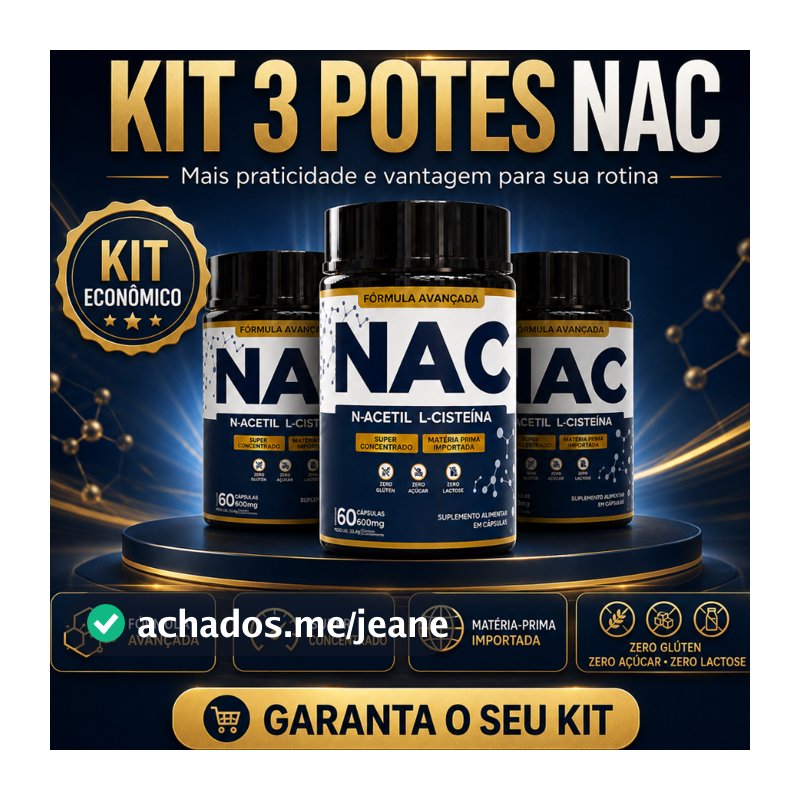 NAC N-Acetil L-Cisteína 500mg  Antioxidante, Detox, Imunidade e Saúde do Fígado 60, 120 ou 180 Caps