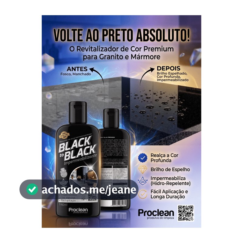 Limpa Mármore E Granito Realça Cor Black To Black
