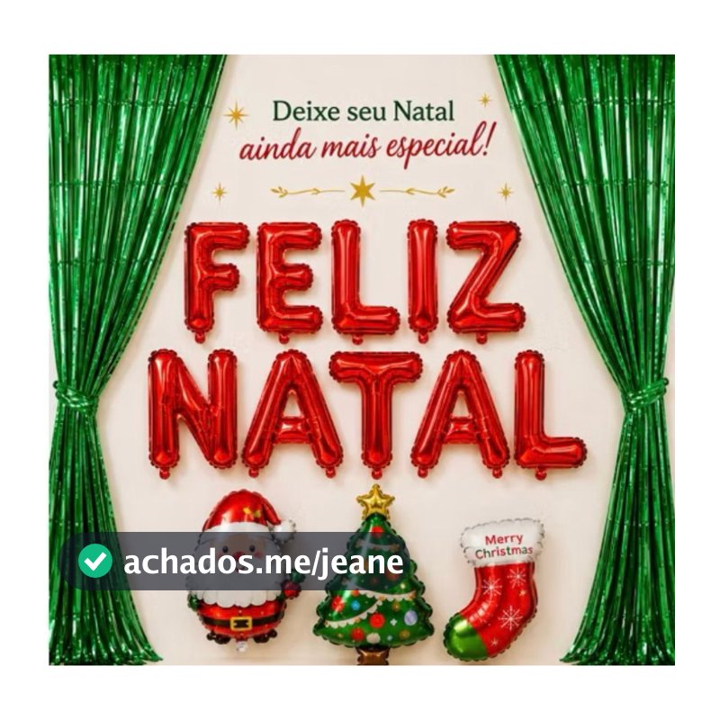DECORAÇÃO NATALINA COMPLETO FELIZ NATAL BALÃO METALIZADO ÁRVORE / PAPAI NOEL / MEIA NATALINA / RENA DOURADA
