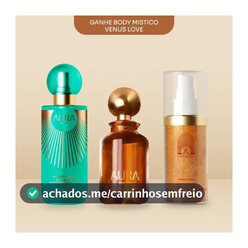 Kit AURA Essencial: Body Splash Afrodite Garden 200ml + Perfume Deo Colônia 100ml e Body Mistico