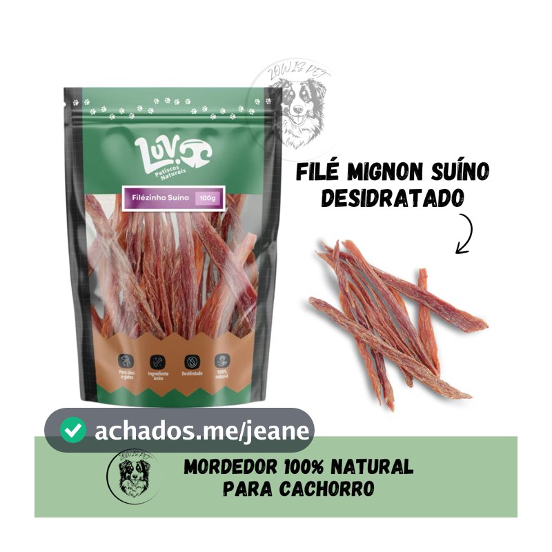 Petisco Para Cães e Gatos 100% Natural Sem Conservantes Filezinho Suino Desidratado 100g - Luv Petiscos