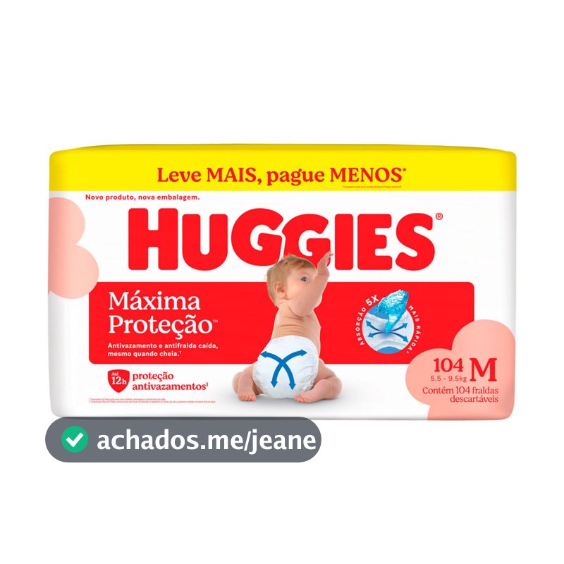 Fralda Huggies Máxima Proteção Tamanho M 104 Unidades Descartáveis Leve Mais Por Menos