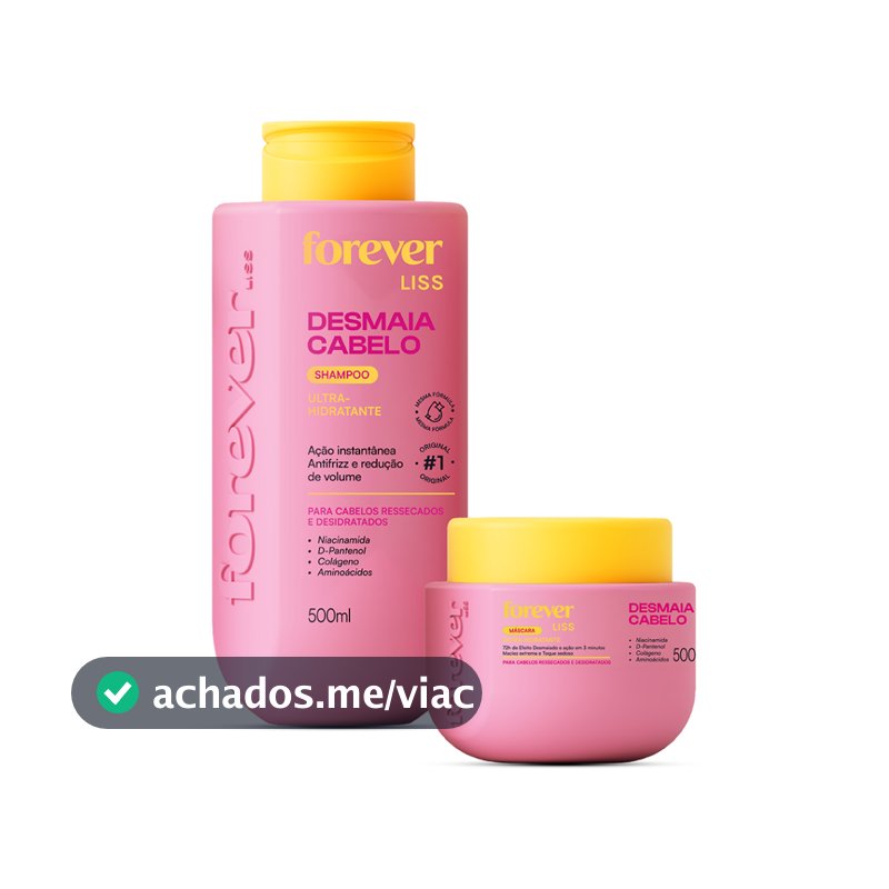 Kit Especial Desmaia Cabelo Forever Liss 500g