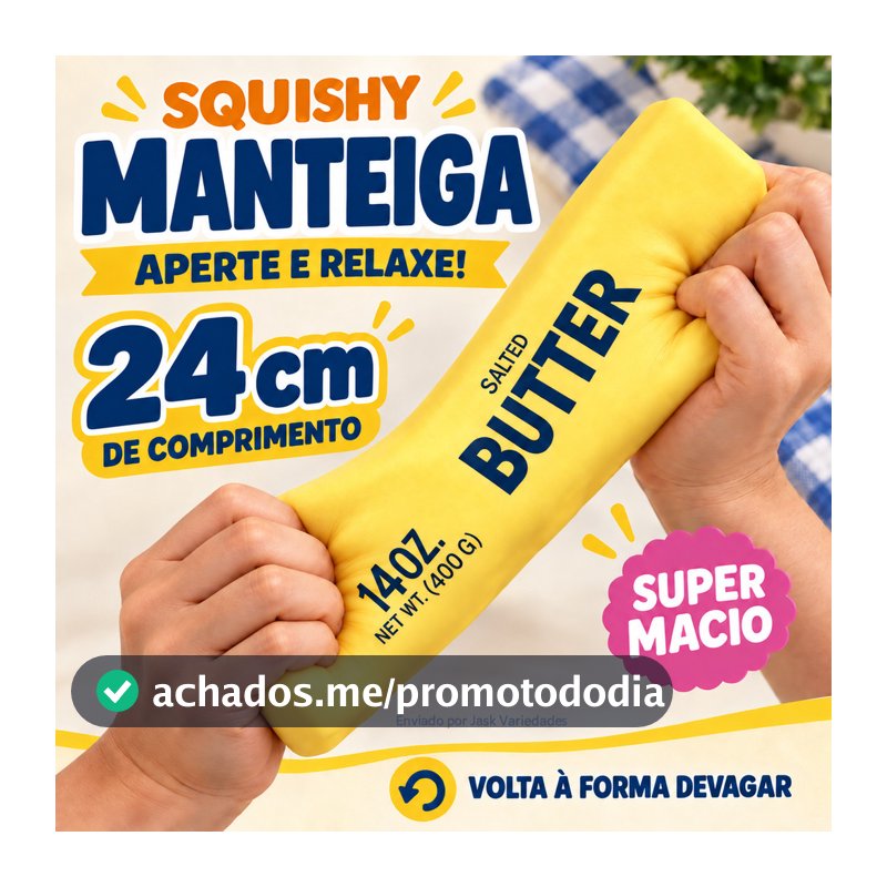 Squishy Manteiga Butter Brinquedo Antiestresse Sensorial Squish Super Macio 12cm e 24cm