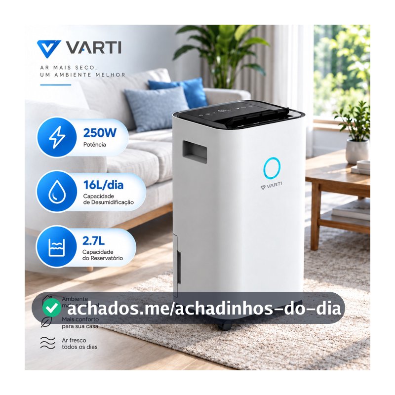 VARTI Desumidificador 16L/Dia Para Ambientes Até 230m², Compressor Antimofo Silencioso Com Timer 24h, Display Digital