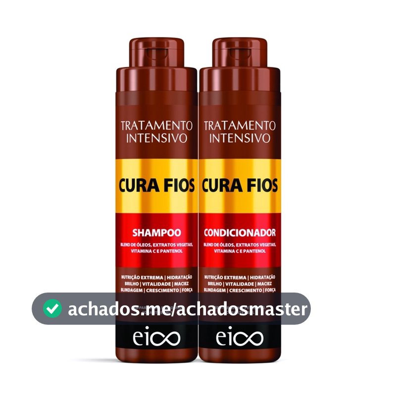 Eico Tratamento Cura Fios Shampoo 800ml Condicionador Leave-in Sem Sal 750ml Crescimento Força