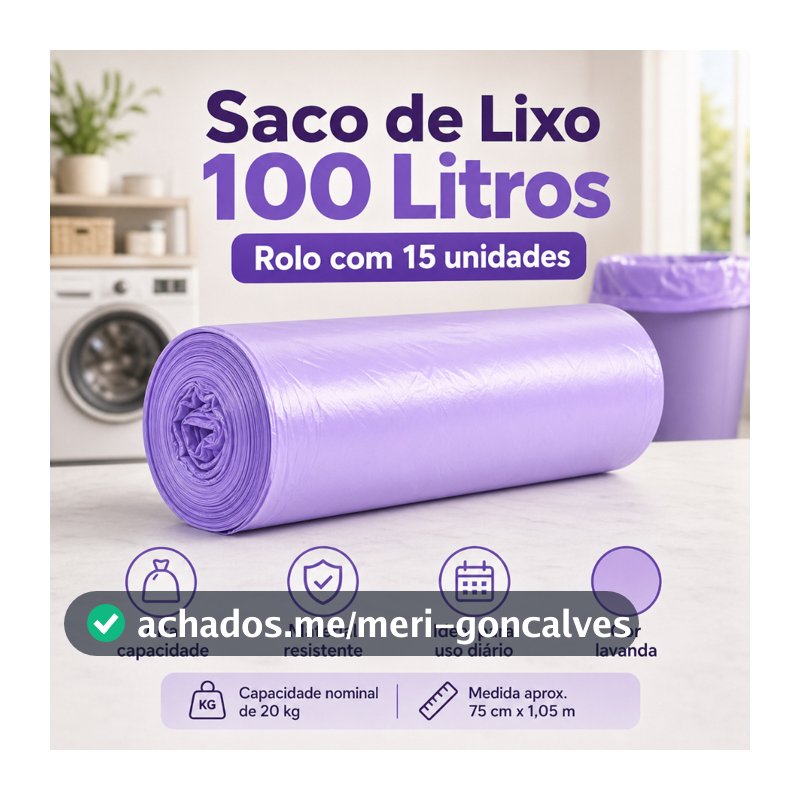 Saco de Lixo 100L Lavanda Perfumado Reforçado Neutraliza Odores 105x75 Alta Resistência