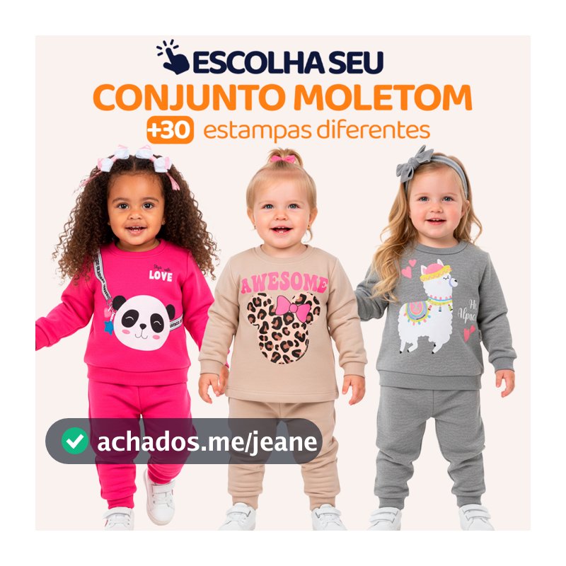 Conjunto Moletom Bebe Menina Escolha Seu Modelo, com Estampas Fofas e Conforto Infantil Bebê Feminino Frio Inverno. l16