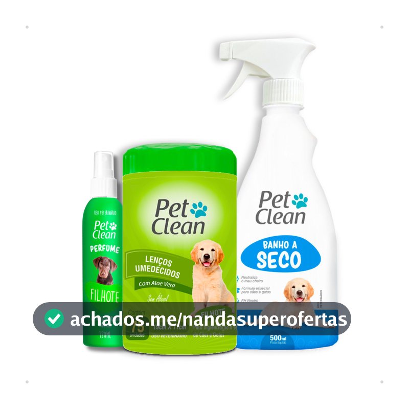 Kit Banho Sem Enxágue Lenço Umedecido + Banho a Seco + Perfume Pet Clean