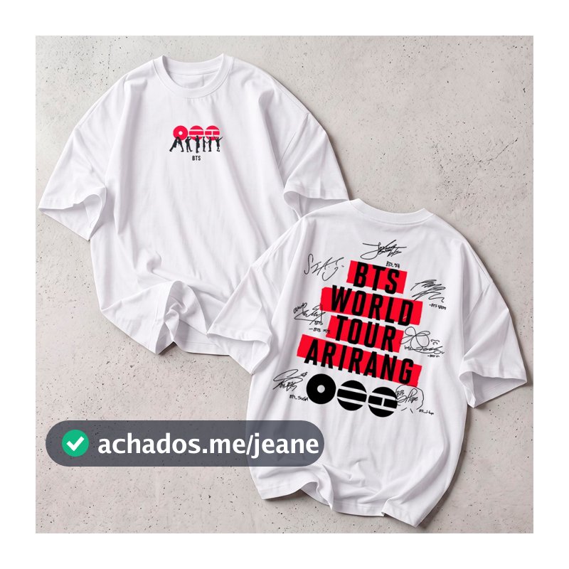 Camiseta Feminina Streetwear BTS Nova Tour Arirang Camisetão 100% Algodão Fio 30.1 Qualidade Premium