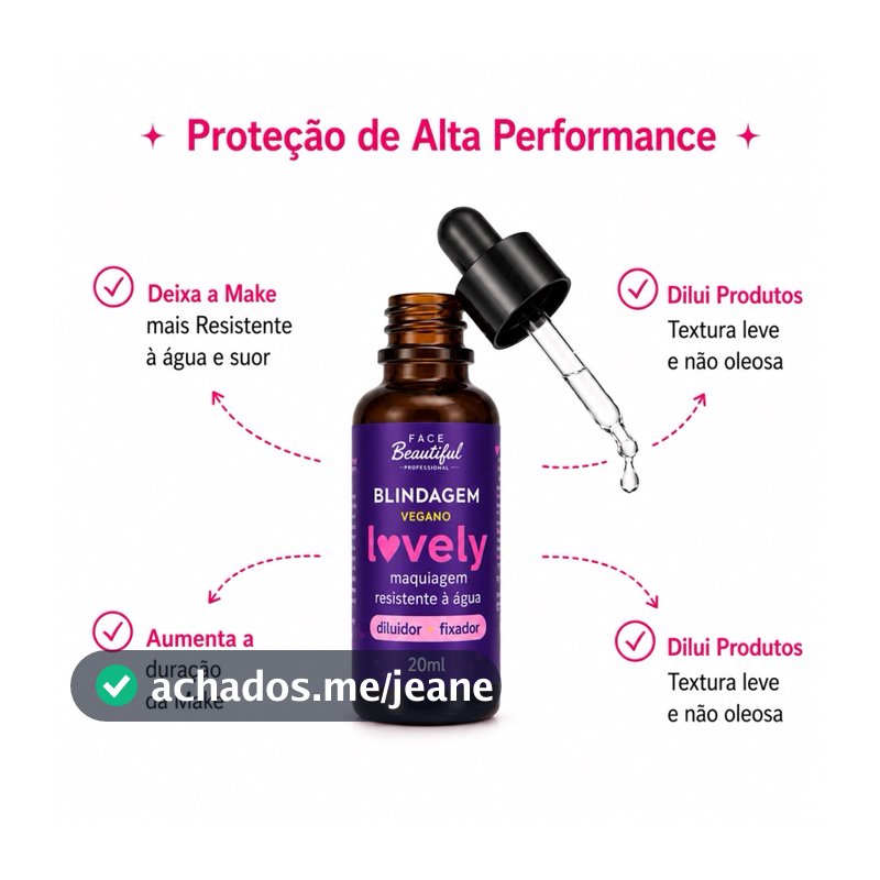 Blindagem para Maquiagem Face Beautiful – Fixação Extrema e Duradoura