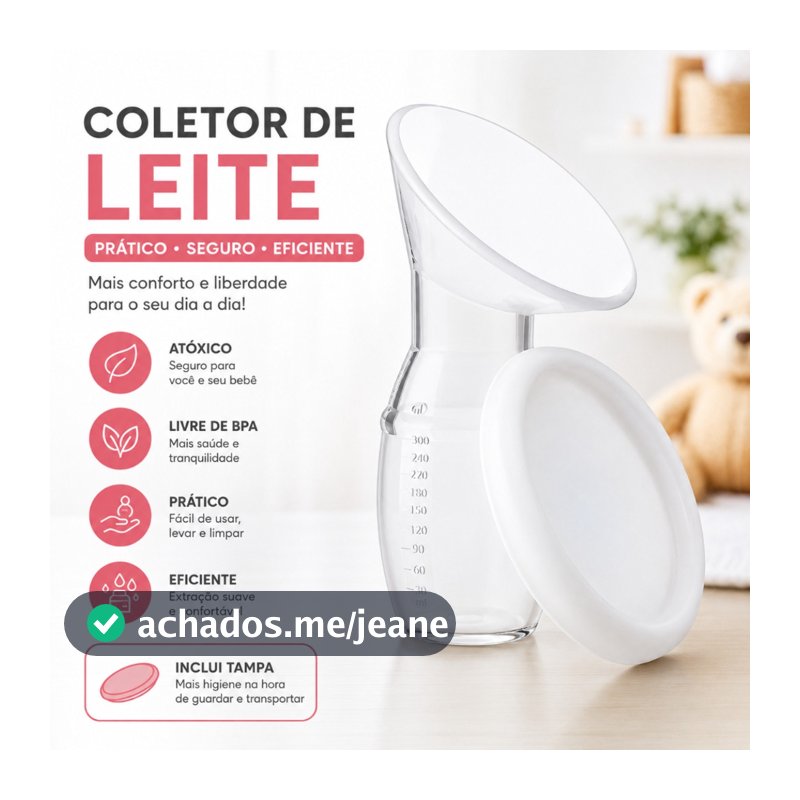Copo Extrator Coletor De Leite Materno Silicone Atoxico Bpa Free