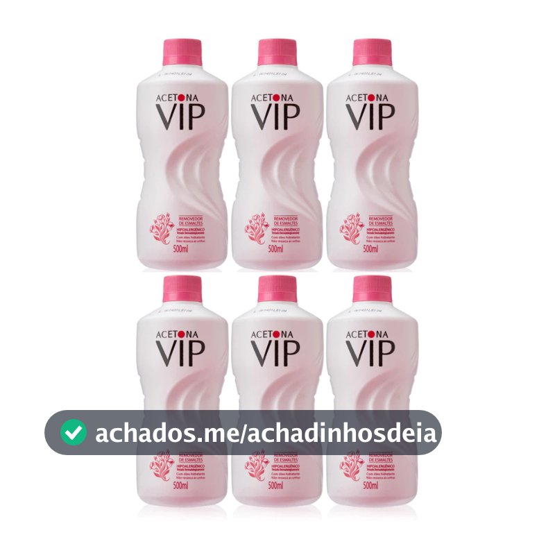 Kit C/6 Acetona - Removedor Esmalte Vip 500ml