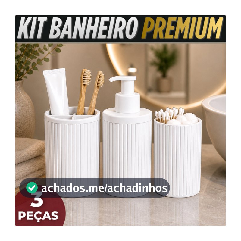 Kit Banheiro Lavabo 3 Peças Dispenser Sabonete Liquido Porta Escova Porta Algodao E Cotonete Luxo Completo Resistente