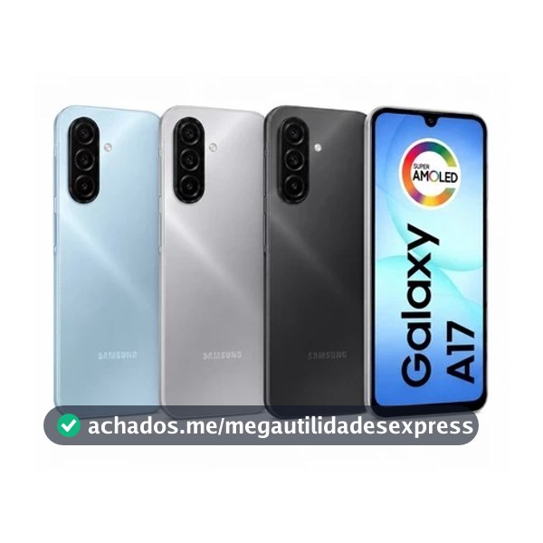 Celular Samsung Galaxy A17 com IA 128gb, 256gb 4/8GB RAM SM-A175F/DS