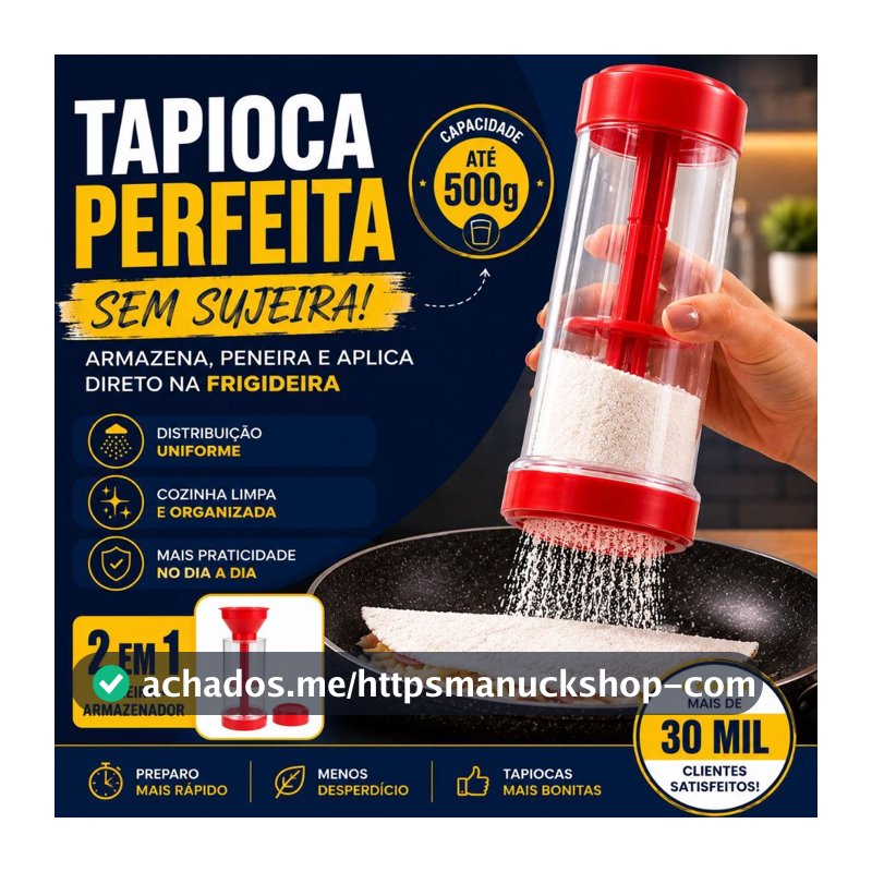 Tapioqueira 2 em 1 | Peneira + Armazenador de Tapioca | Praticidade Sem Sujeira na Cozinha - BARUCH