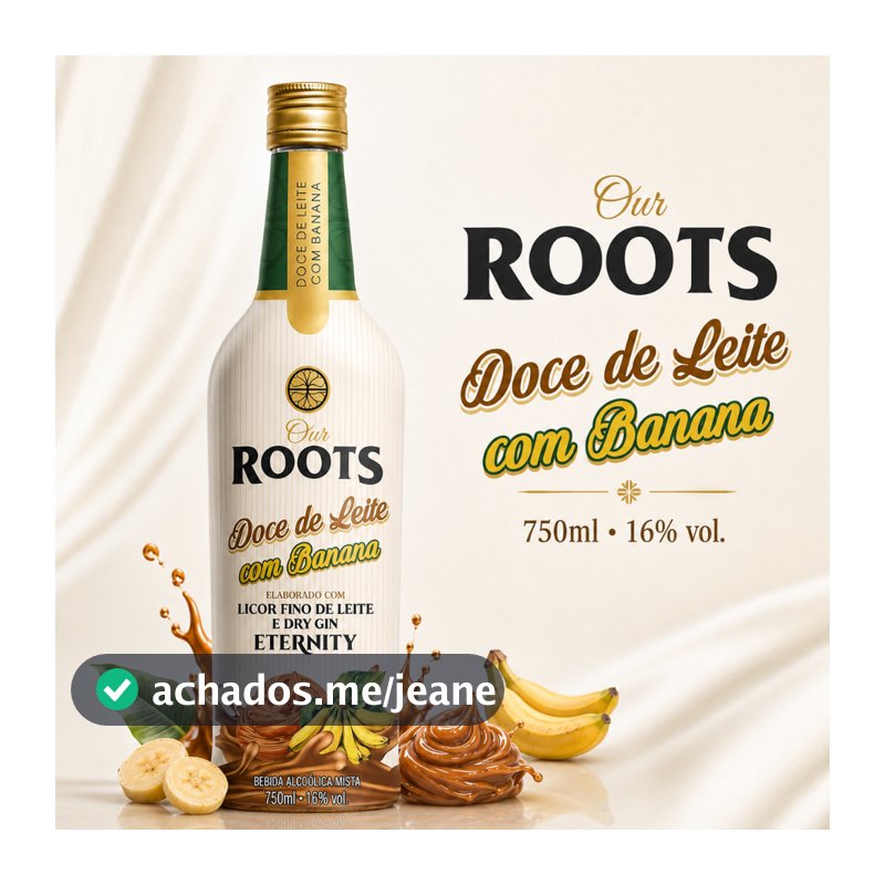 Licor Fino Roots Doce de Leite com Banana 750ml 16% Vol | 1, 2, 3 ou 4 Unidades