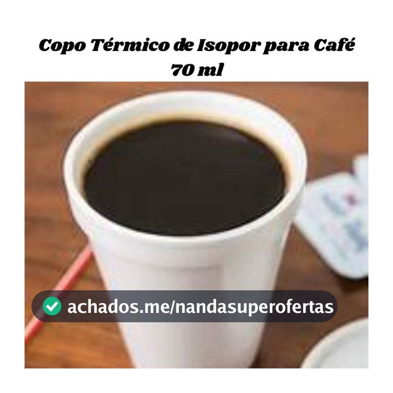 Copo  Isopor Térmico para Café 70Ml Descartável 50/100/150/200 unidades.