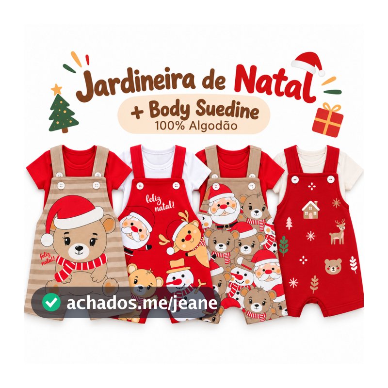 Conjunto 2 peças Jardineira e Body   Natal