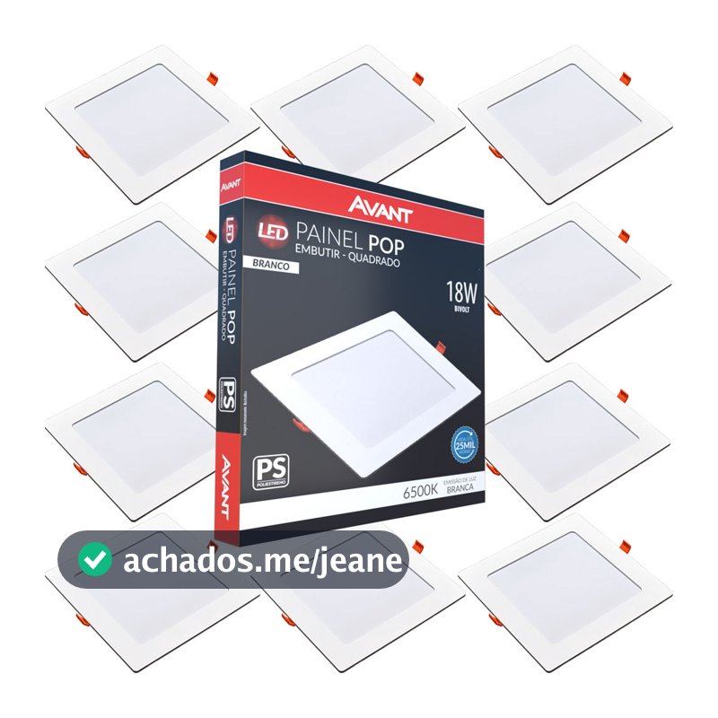 10 Painel Led Pop Quadrado de Embutir 6500W 18W Casa Teto Avant