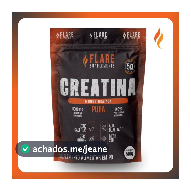 Creatina Monohidratada Pouch 500g 100% Pura Importada Flare Suplemento Performance Muscular Força
