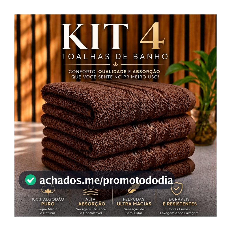 Kit 4 Toalhas - Banho Felpudas Ultra Macias 100% Algodão Puro 1,30x65cm Conforto e Qualidade