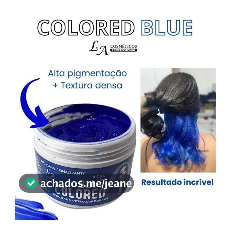 Tonalizante Azul Blue - Mechas Azuis fácil - L&A  S/ Amônia - Resultado 100% Natura 300g