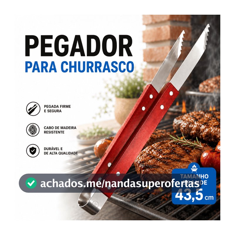 Pegador para Churrasco 43,5 cm Aço Inox Cabo de Madeira Longo Pinça para Carne Mor
