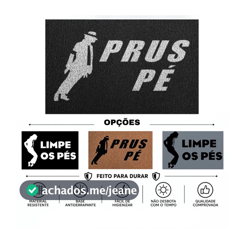 Tapete Capacho de Entrada Prus Pé Michael Jackson Diversos Modelos e Tamanhos Antiderrapante Seguro Retem Sujeira