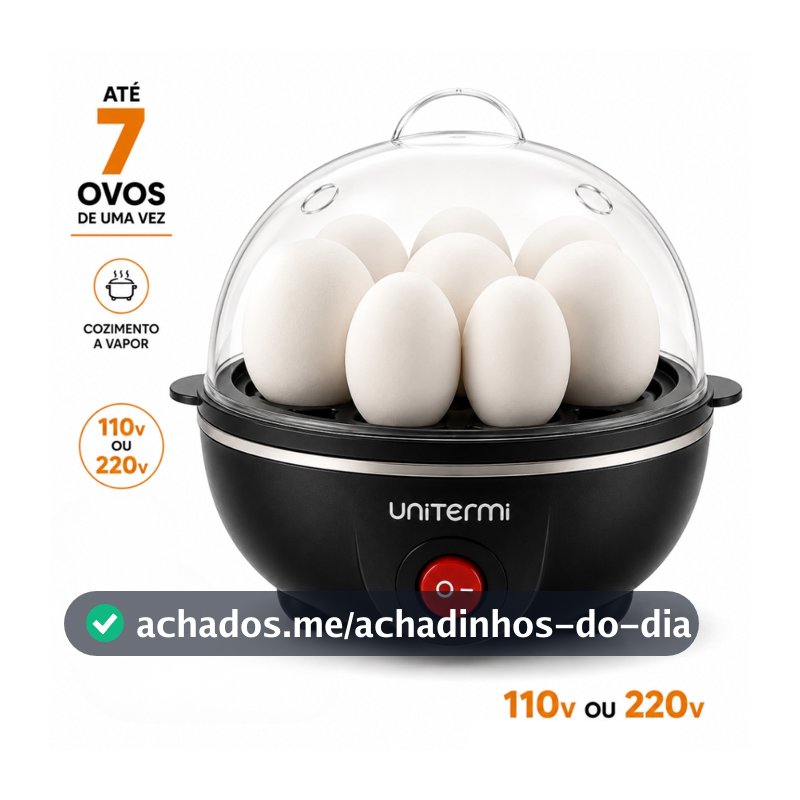 Cozedor de Ovos Eletrico 7 Ovos Voltagem 110V ou 220V Ovo Mole Medio Duro Desliga Sozinho Unitermi