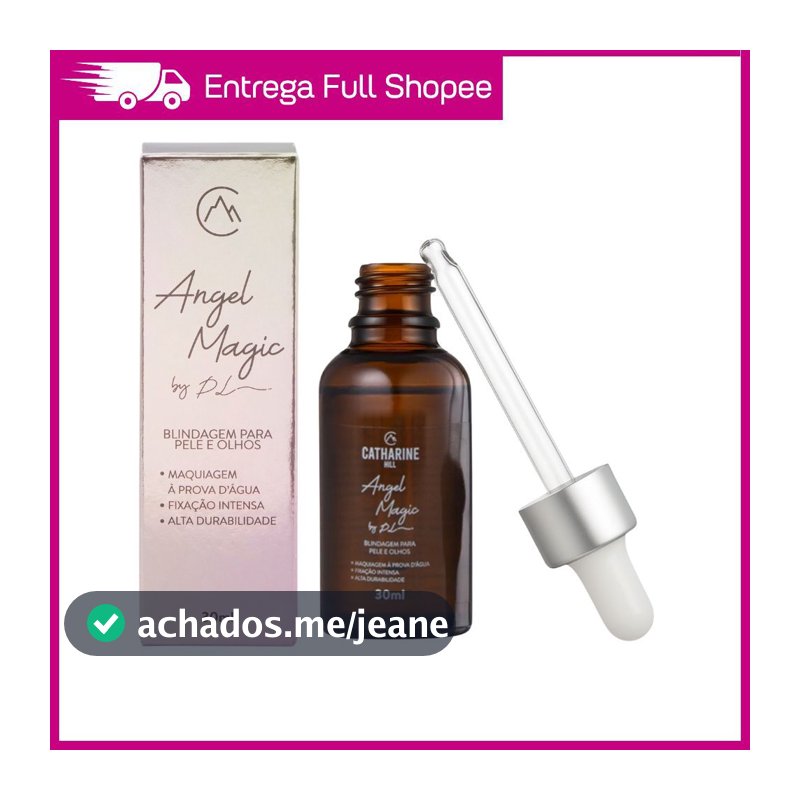 Blindagem Catharine Hill Pri Lessa Angel Magic 30ml Diluidor Fixador